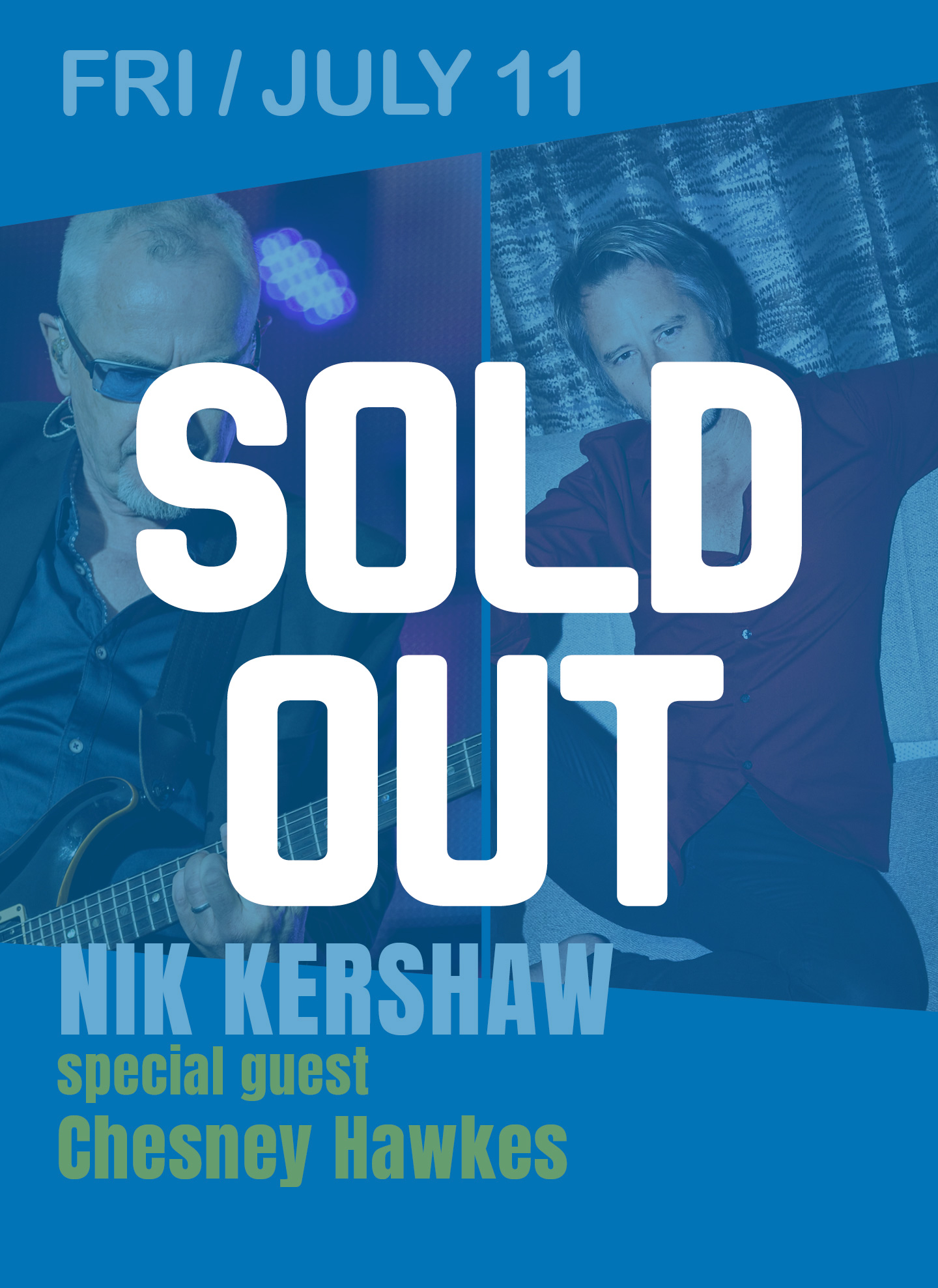 NIK KERSHAW and CHESNEY HAWKES, Friday 11 July 2025